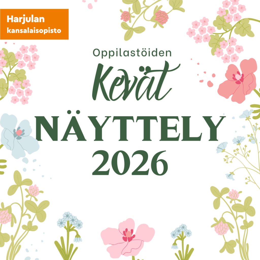 Harjulan kansalaisopiston oppilastöiden kevät näyttely 2026